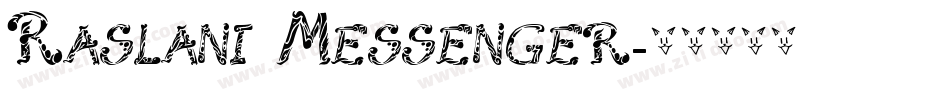 Raslani Messenger字体转换